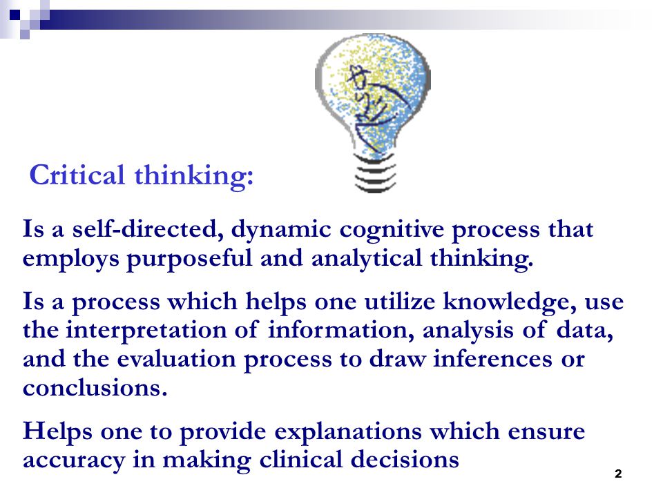 Critical thinking for nursing leadership